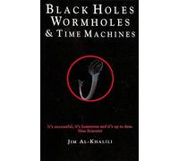 Black Holes, Wormholes and Time Machines