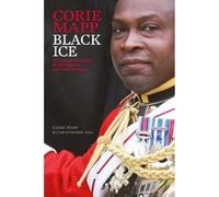 Black Ice: The memoir of a soldier, double amputee and world champion