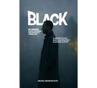 Black in Ukraine: Identity, Belonging, and Survival in a Foreign Land
