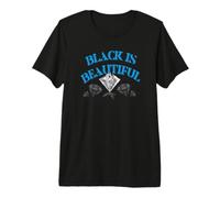 Black is Always Beautiful - Creative Collection Premium T-Shirt