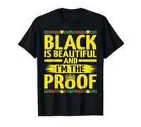 Black is Beautiful and I'm The Proof Black History Month Value Graphic T-Shirt, Men, Black, XL