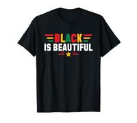 Black is Beautiful Black History Black Girl Empowerment T-Shirt