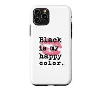 Black Is My Happy Color With Pink Lip Kisses, Cute Case for iPhone 11 Pro