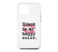 Black Is My Happy Color With Pink Lip Kisses, Cute Case for iPhone 12 Pro Max