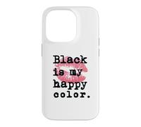 Black Is My Happy Color With Pink Lip Kisses, Cute Case for iPhone 14 Pro