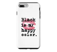 Black Is My Happy Color With Pink Lip Kisses, Cute Case for iPhone 7 Plus/8 Plus