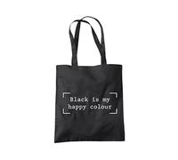 Black is my Happy Colour - Tote Shopping Bag - Funny Goth Teen Always Wearing One size black