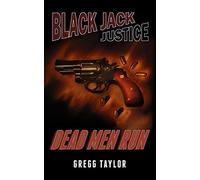 Black Jack Justice: Dead Men Run