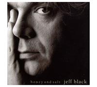 Black, Jeff - Honey And Salt
