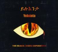 Black Jesus Experience - Yeluinta [Import]