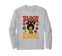 Black Joy is Resistance Retro Black History Month Juneteenth Long Sleeve T-Shirt