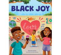 Black Joy: Love Yourself, Love Your Culture