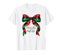 Black Joy Soft Life Ribbon Bow African American Juneteenth T-Shirt