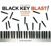 Black Key Blast!: Early Elementary Level
