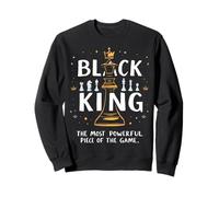 Black King The Most Powerful Piece Sweatshirt
