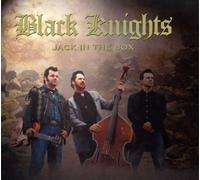Black Knights - Jack in the Box