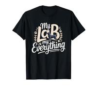 Black Lab Mom Everything Best Friend Bond Labrador World T-Shirt