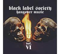 BLACK LABEL SOCIETY - HANGOVER MUSIC VOL. VI,