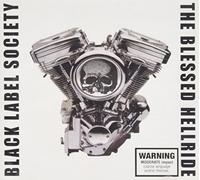 Black Label Society - The Blessed Hellride