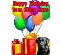 Black Labrador Dog Presents Balloons Happy Birthday greeting card a5 Personalised any name CODEa1