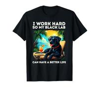 Black Labrador Lover I Work Hard Design Funny Black Lab T-Shirt