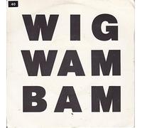 Black Lace - Wig-Wam Bam / Soaking Up The Sun