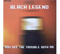 Black Legend - We'll in Trouble [VINYL]