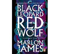 Black Leopard, Red Wolf : Dark Star Trilogy Book 1