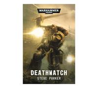 Black Library - Warhammer 40,000 - Deathwatch (60100181722) (Paperback)