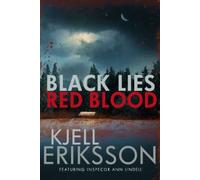 Black Lies, Red Blood (Inspector Ann Lindell)