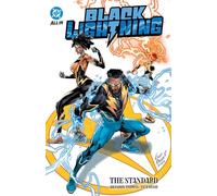Black Lightning: The Standard