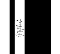 Black Lined Notebook With Bold White Stripe_8, 5×11" 200 Page Planner & journal: Perfect For Students , professionals & writers _ Stylish Vertical Design