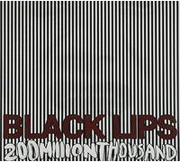 Black Lips - 200 Million Thousand