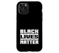 Black Lives Matter #BlackLivesMatter Case for iPhone 11 Pro