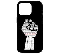 Black Lives Matter Equality Black History Month Anti Racism Case for iPhone 16 Pro