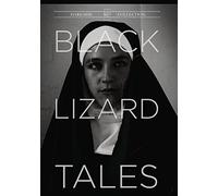 BLACK LIZARD TALES