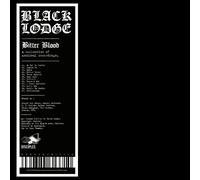 Black Lodge Bitter Blood A Collection of Archival Recordings (Vinyl) (US IMPORT)