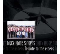 Black Lodge Singers - Tribute To The Elders