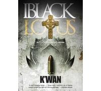 Black Lotus : An Infamous Novella