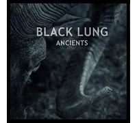 Black Lung - Ancients