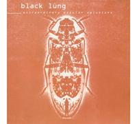 Black Lung - Extraordinary Popular Delusion