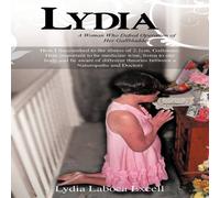 Black Lydia: A Woman Who Defied Operation of Her Gallbladder Paperback Book Black Multicolor