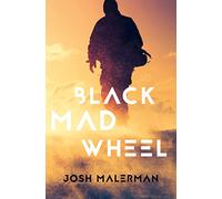 BLACK MAD WHEEL: Black Mad Wheel plunges us into the depths of psychological horror, where you can’t always believe everything you hear.