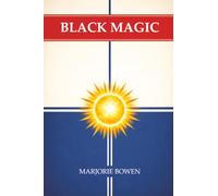 Black Magic: A Tale of the Rise and Fall of Antichrist