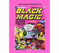 Black Magic Magazine #18: All Stories - No Ads