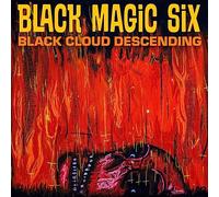 Black Magic Six - Black Cloud Descending