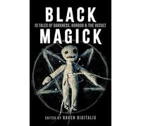Black Magick: 13 Tales of Darkness, Horror & the Occult: 1
