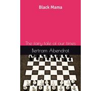 Black Mama: The fairy tale of our times