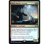 Black Market Tycoon (Prerelease foil) | Streets of New Capenna
