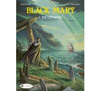 Black Mary 1 - The Departed